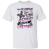 Scorpius Girl, I can do all things through Christ who gives me strength - Jesus, Scorpio, Zodiac Signs Apparel