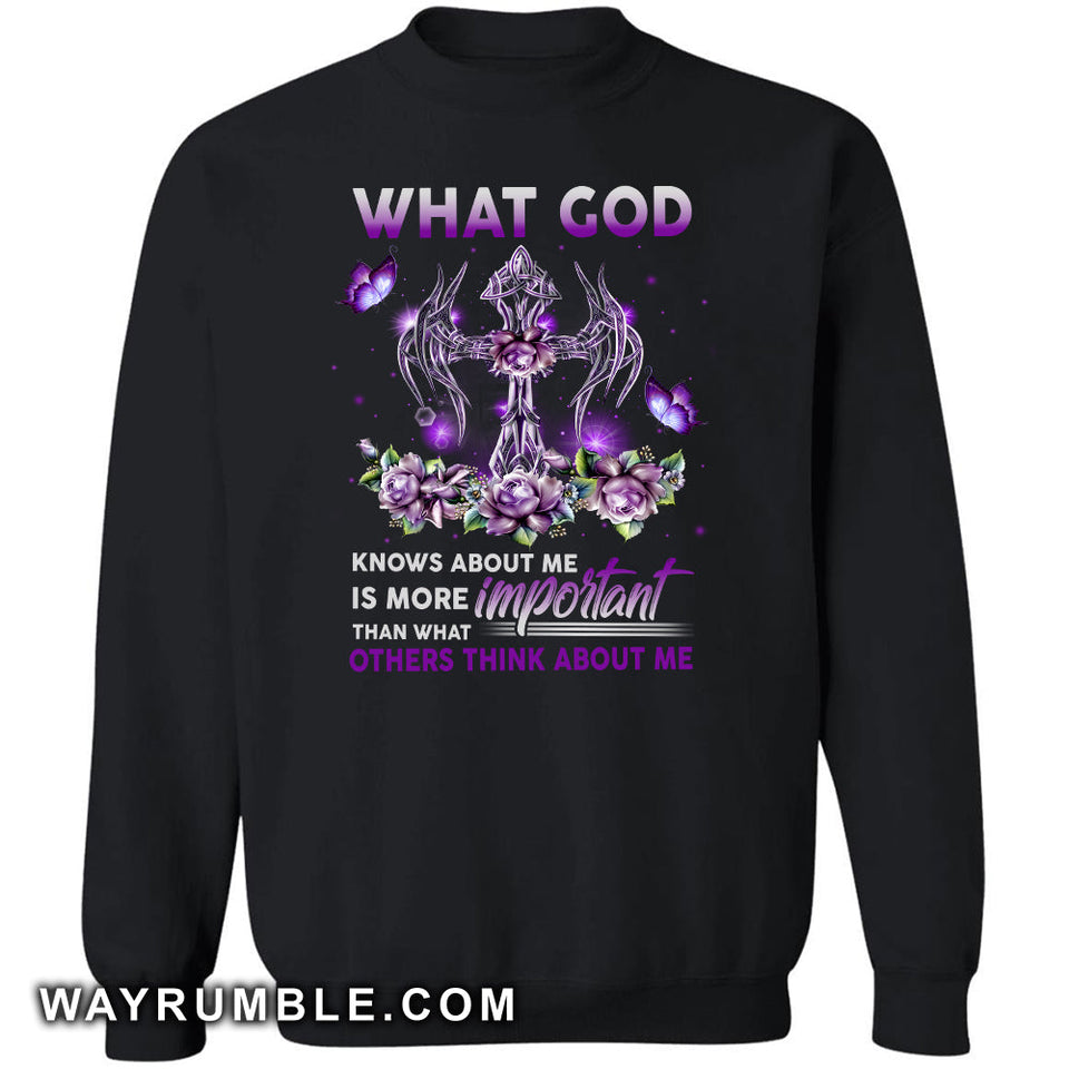 Violet rose, What God knows about me is more important than what others think about me - Jesus Apparel