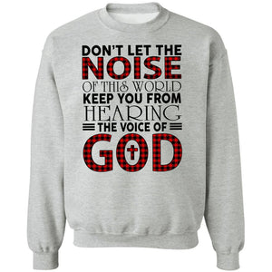 Don't let the voice of this world keep you from hearing God - Jesus Apparel