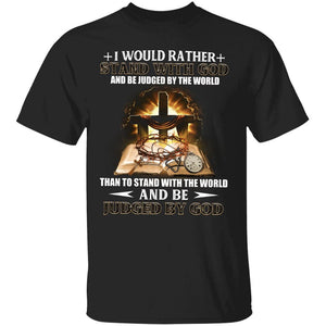 I would rather stand with God - Jesus, Bible, thorn crown Apparel