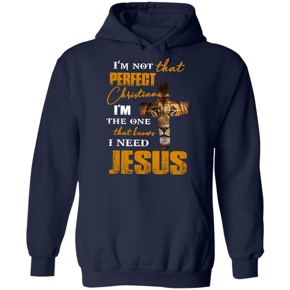 Lion of Judah and the Cross, I'm not that perfect Christian - Jesus Apparel