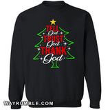 Jesus - Christmas tree - Tell God Trust God Thanks God - Apparel