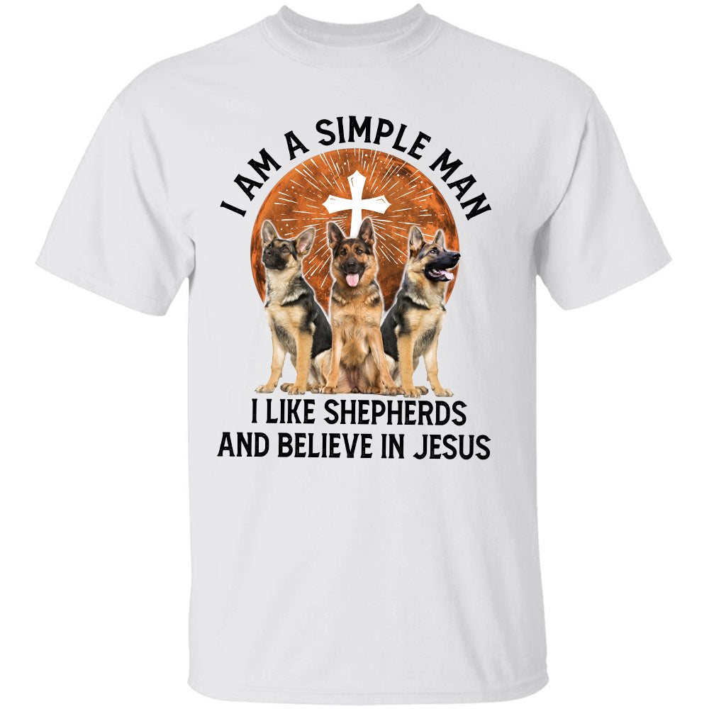 German Shepherd, I'm a simple man, I like Shepherds & believe in Jesus - Jesus, Dog Apparel
