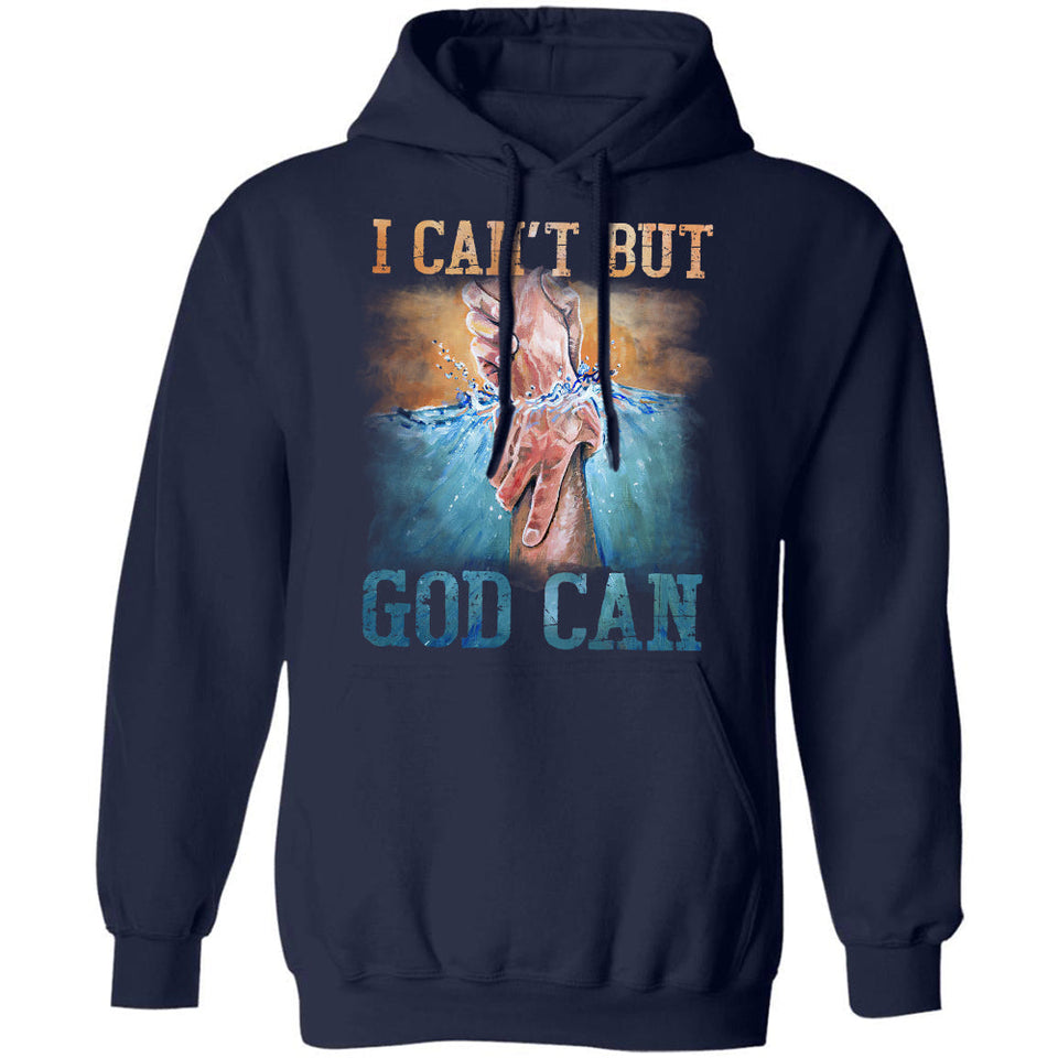 Holding hands, Blue ocean, I can't but God can - Jesus Apparel