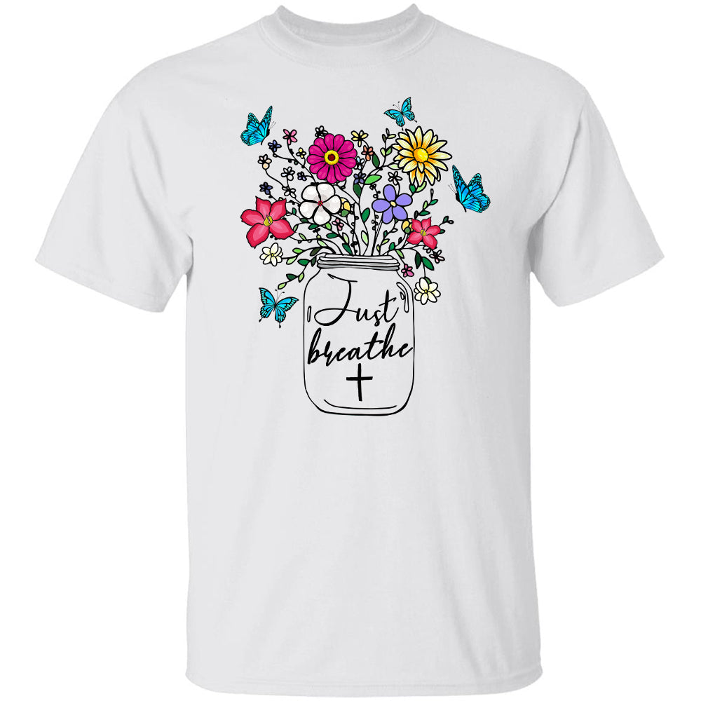 Jesus - Colorful flower - Just breathe - Apparel