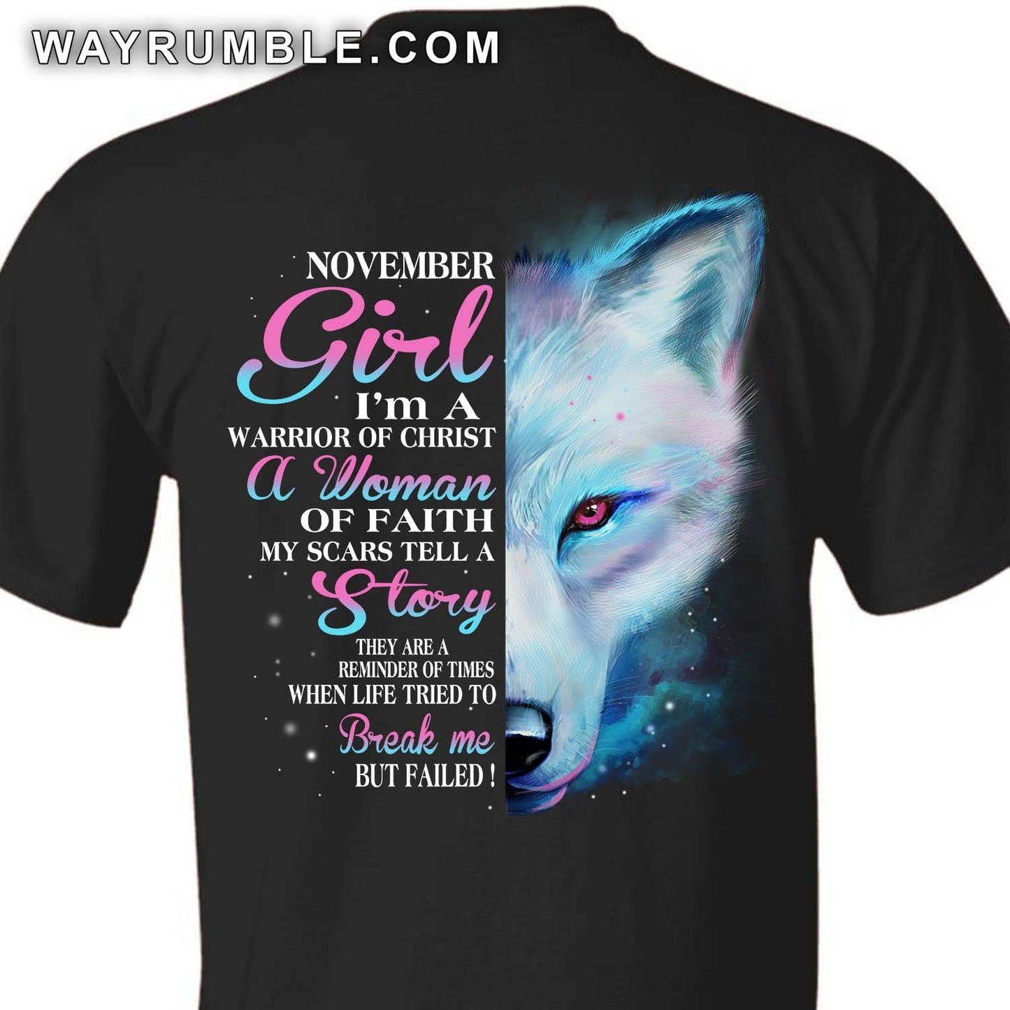 November Girl, I'm a warrior of Christ - Jesus, White Wolf Back-printed Apparel