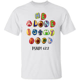He alone is my rock - Jesus Apparel