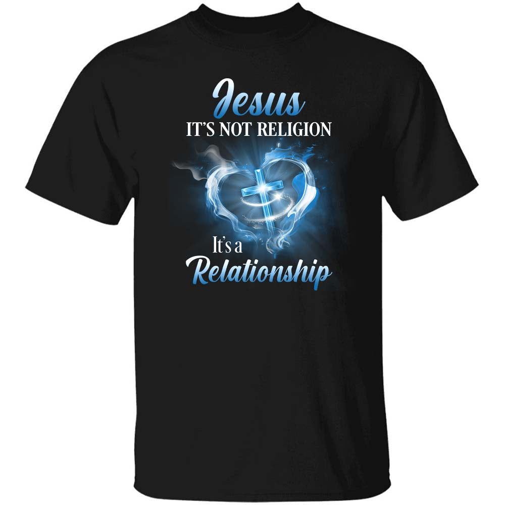 Blue Cross, Jesus is not religion, It's a relationship - Jesus Apparel