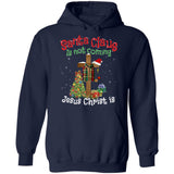Christmas tree, Snowy night, Wooden cross, Santa Clause is not coming, Jesus Christ is - Jesus Apparel
