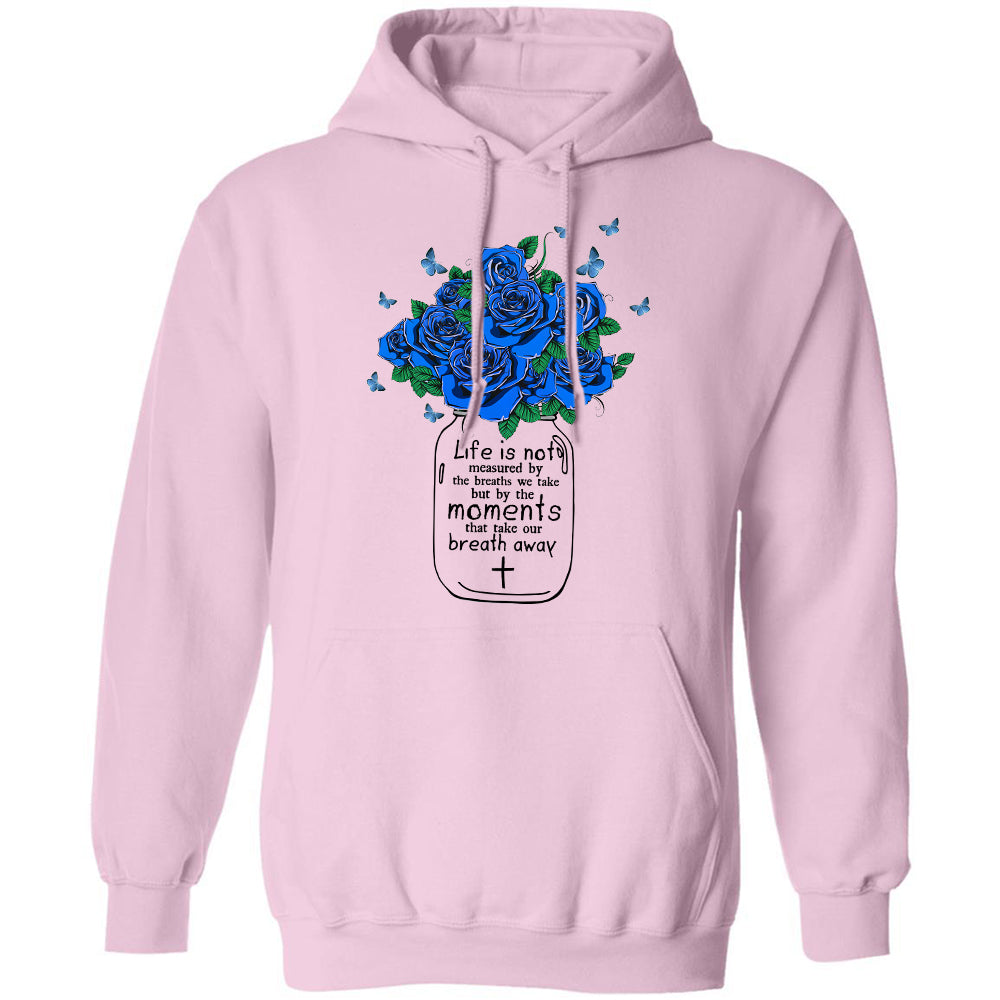 Blue flower, blue butterfly, Life isn't measured by the breaths we take - Jesus Apparel
