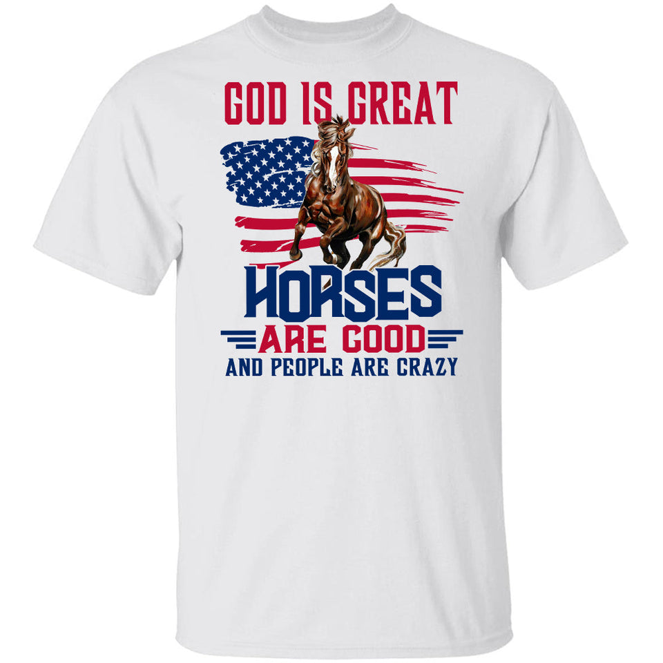 Running horse, US flag, God is great, Horses are good, People are crazy - Jesus Apparel