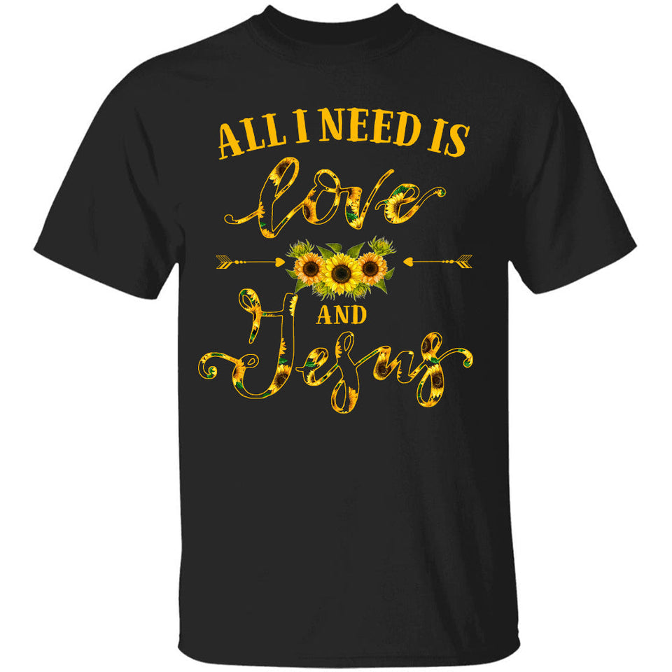 Sunflower - All I need is love and Jesus - Jesus Apparel