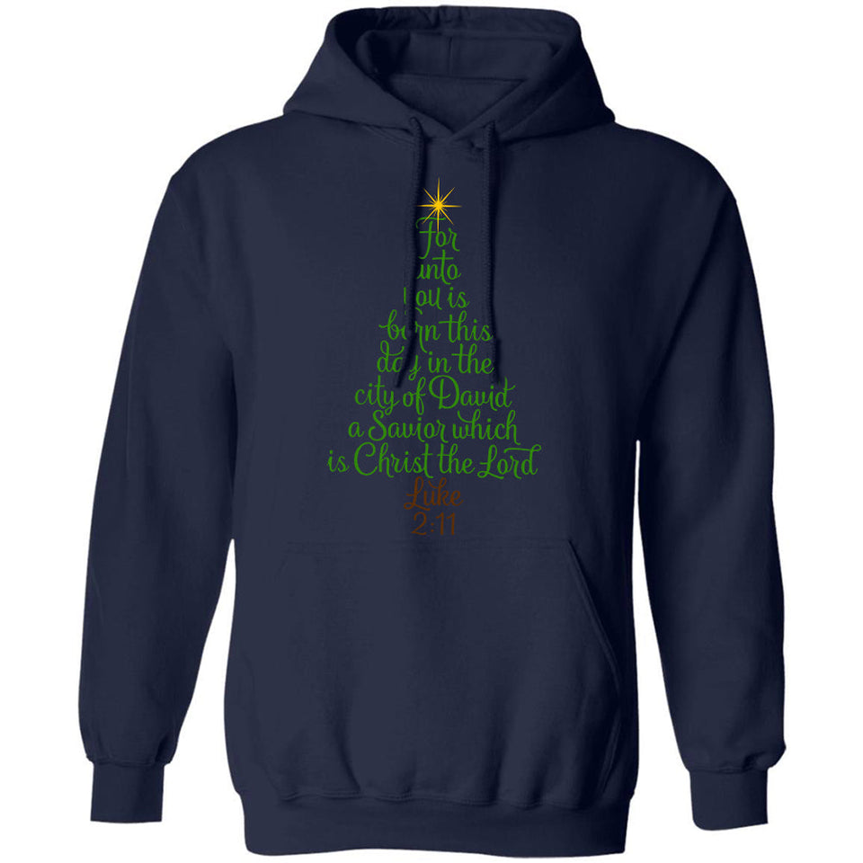 Christmas tree, For unto you is born this day - Jesus Apparel