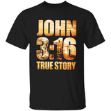 John 3:16, True Story - Jesus Apparel