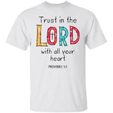 Jesus - Trust in the Lord with all your heart - Apparel