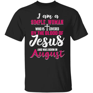 August Simple Woman - I'm covered by the blood of Jesus - Jesus Apparel