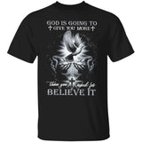 Dove and Jesus hand, God is going to give you more than you asked for - Jesus Apparel
