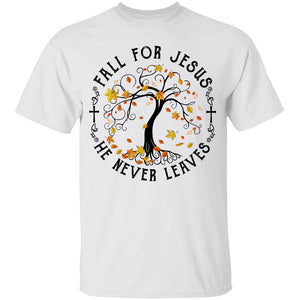 Jesus - Maple tree - Fall for Jesus he never leaves - Apparel
