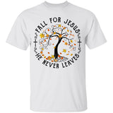 Jesus - Maple tree - Fall for Jesus he never leaves - Apparel
