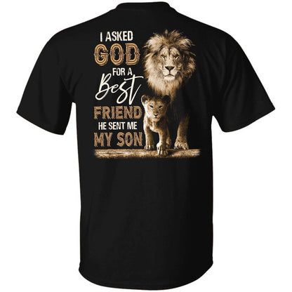 Lion king and his son, I asked God for a best friend, He sent me my son - Jesus Back-printed Apparel