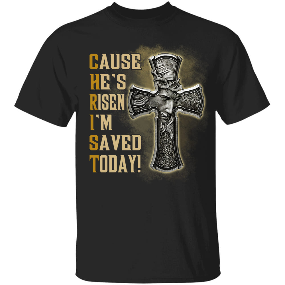 Jesus symbol, Black cross, Cause he's risen I'm saved today - Jesus Apparel