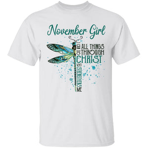 November girl - Jesus, Dragonfly, Christ Apparel