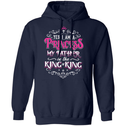 I'm a princess - My father is the King of King - Jesus Apparel