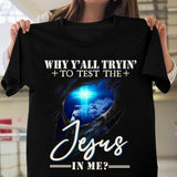 Lion of Judah, Cross light, Guardian spirit, Why y'all trin' to test the Jesus in me - Jesus Apparel