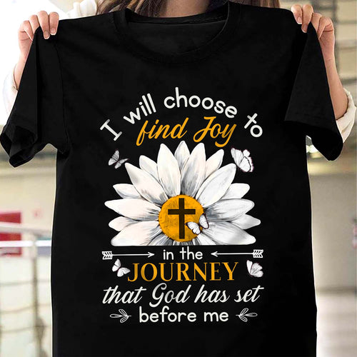 Jesus - Daisy Flower - I will choose to find joy - Apparel