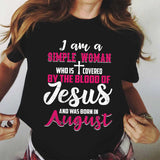 August Simple Woman - I'm covered by the blood of Jesus - Jesus Apparel