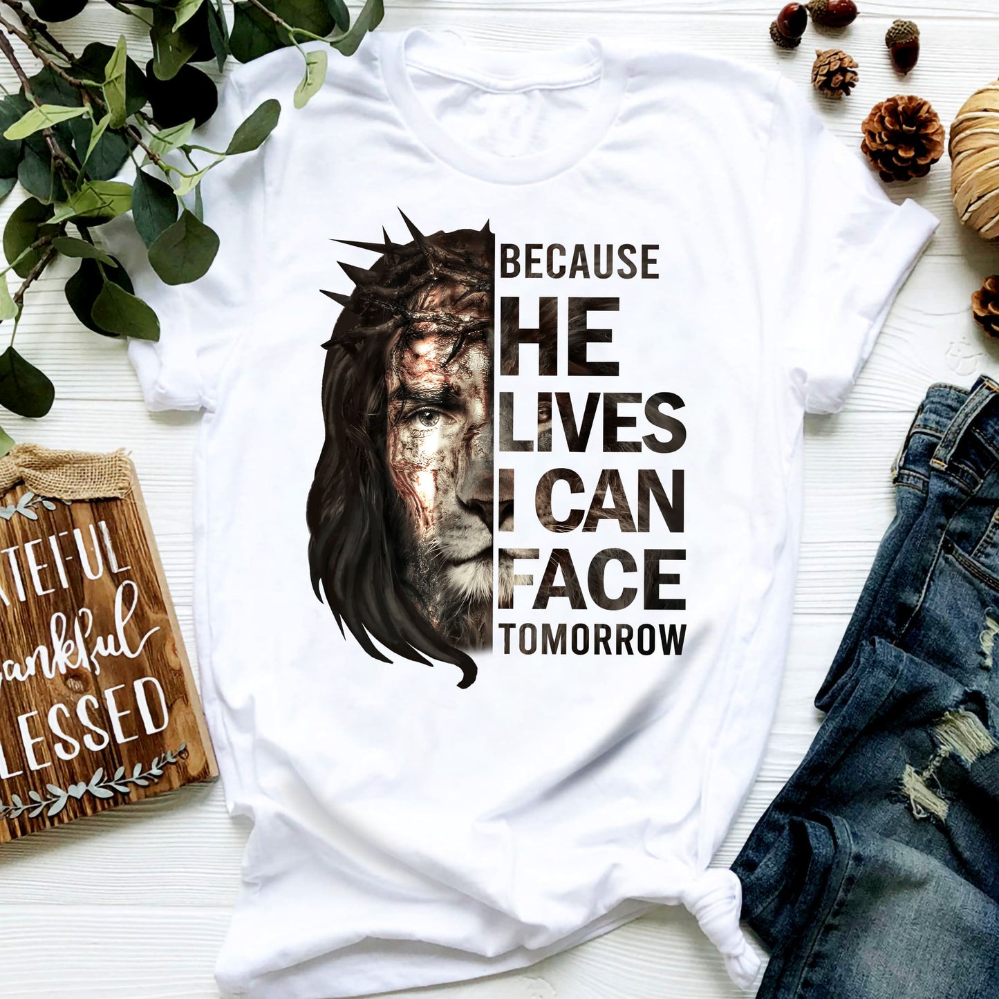Jesus - Because he live I can face tomorrow - Apparel