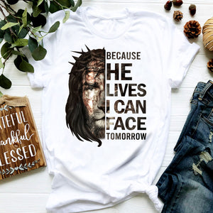 Jesus - Because he live I can face tomorrow - Apparel