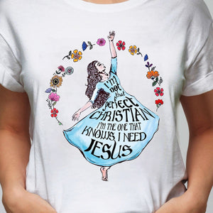 Jesus - Dancing girl - I'm not that perfect Christian - Apparel