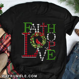 Faith Hope Love - Jesus, Christmas Apparel