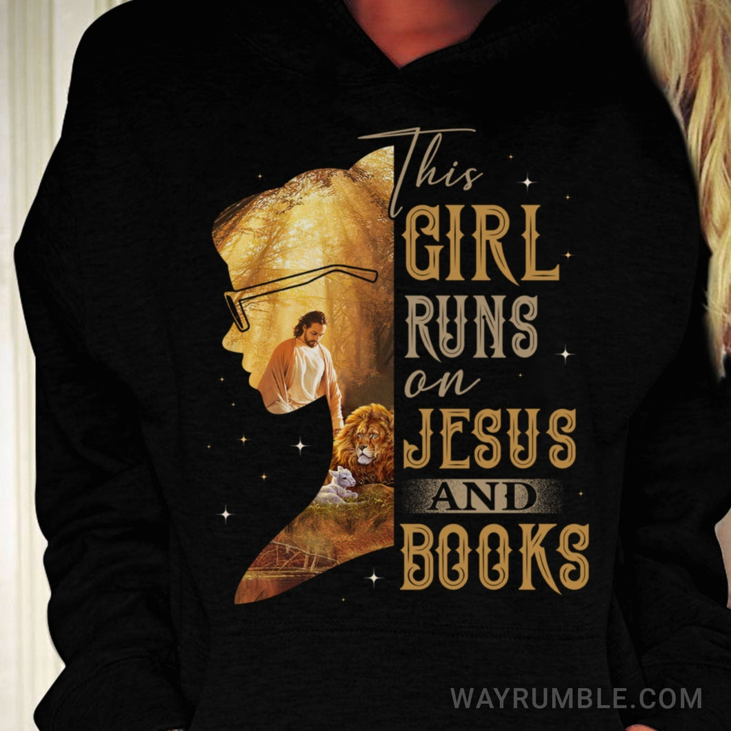 Bookaholic girl, Jesus painting, Lion of Judah, Lamb of God, This girl runs on Jesus an books - Jesus Apparel