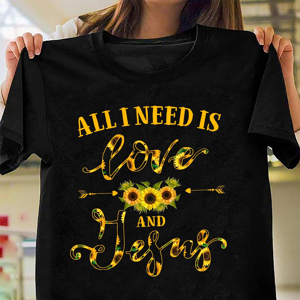 Sunflower - All I need is love and Jesus - Jesus Apparel