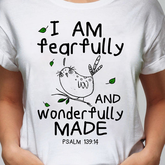 Jesus - I am fearfully and wonderfully made - Apparel