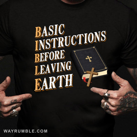 Cross, Bible - Basic Instructions before leaving Earth Jesus Apparel