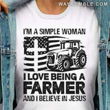 I'm a simple woman, I love being a farmer and I believe in Jesus - Jesus, Farmer Apparel