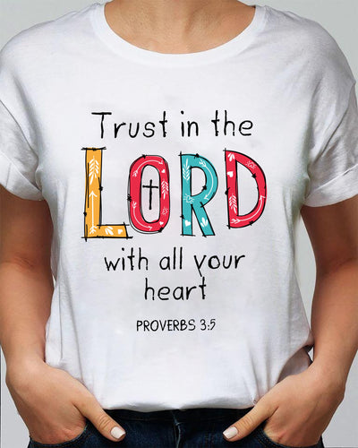 Jesus - Trust in the Lord with all your heart - Apparel