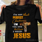 Lion of Judah and the Cross, I'm not that perfect Christian - Jesus Apparel
