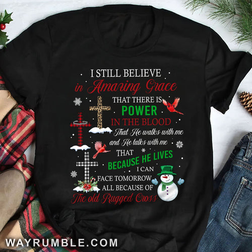 Snowman, Cardinal, I still believe in amazing grace - Jesus, Winter Apparel