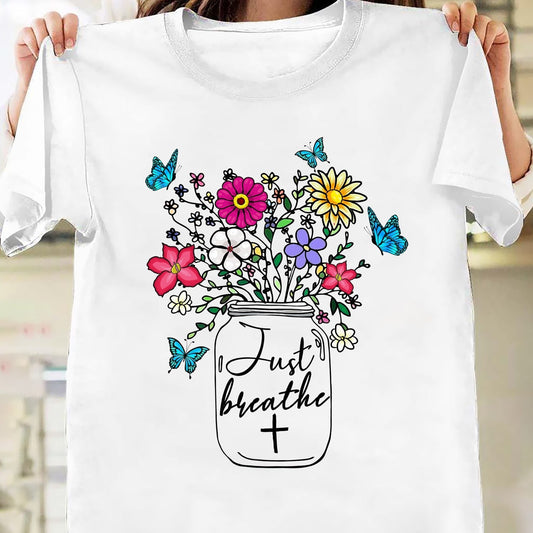 Jesus - Colorful flower - Just breathe - Apparel