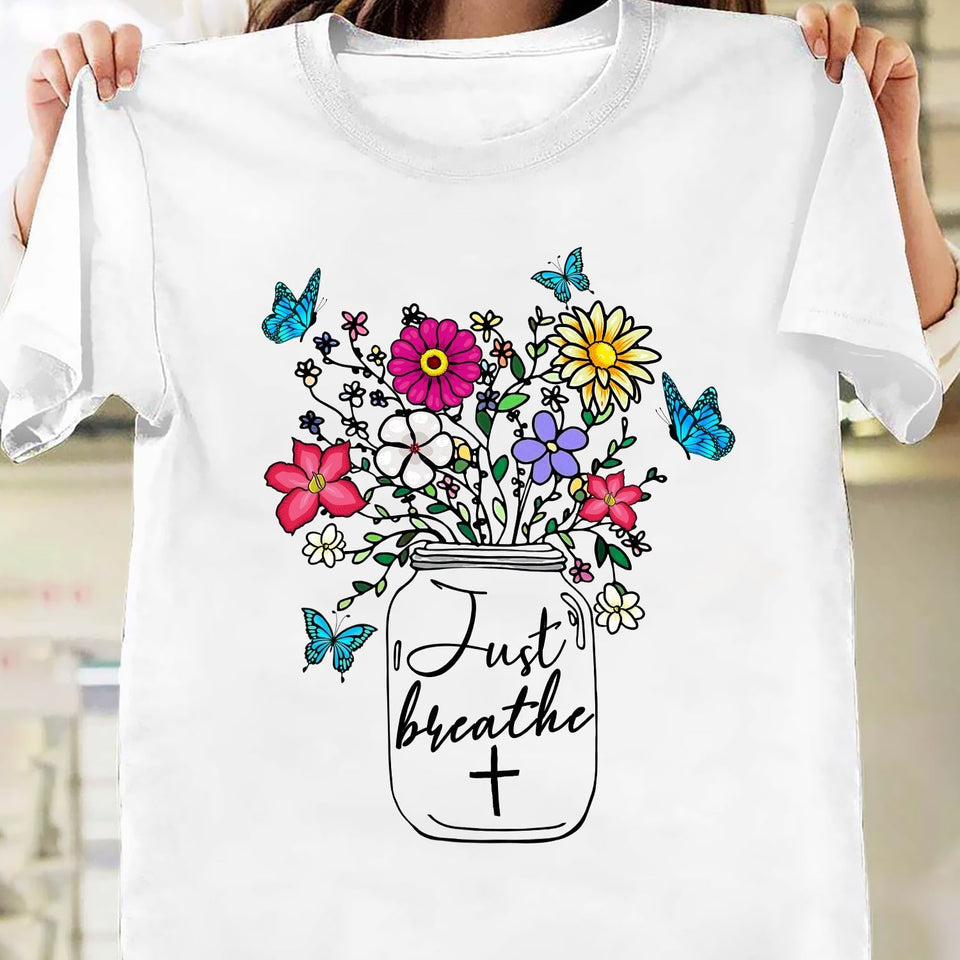 Jesus - Colorful flower - Just breathe - Apparel