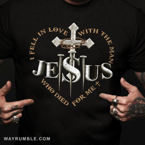 The iron cross, Crown of thorn, Heart shape, Jesus and three nails, I fall in love with the man who die for me - Jesus Apparel