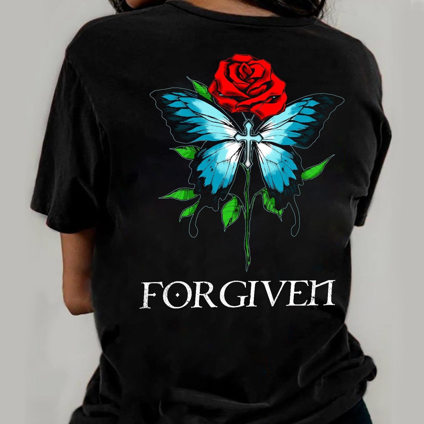 Jesus - Rose and Blue Butterfly - Forgiven - Back-printed Apparel
