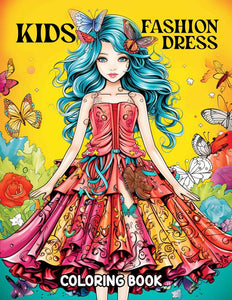 Kids Fashion Dress 30 Pages Printable Coloring Book