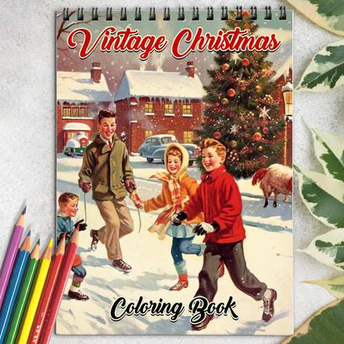 Vintage Christmas Spiral Bound Coloring Book: Unleash Nostalgia with 30 Whimsical Coloring Pages of Vintage Christmas Scenes