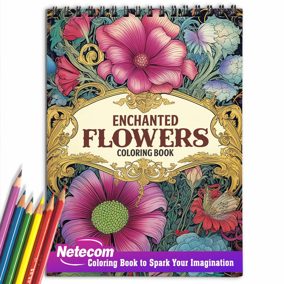 Enchanted Flowers Spiral Bound Coloring Book, Step into a World of Imagination with 25+ Whimsical Flower Illustrations | Relaxation, Mindfulness, and Fun for All Ages | Perfect Gift for Fantasy and Flower Fans