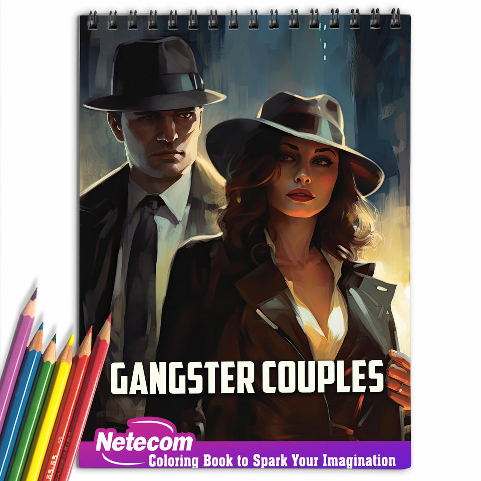 Gangster Couples Spiral Bound Coloring Book: 30 Mesmerizing Coloring Pages that Portray the Intricate Details and Intrigue of their Criminal Lives